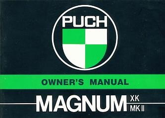 Puch Moped Magnum XK MK II, Owner´s Manual
