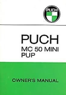 Puch Moped MC 50 Mini Pup, Owners Manual