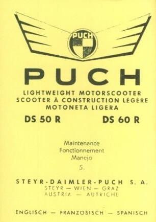 Puch DS 50 R, DS 60 R, Motorscooter, Maintenance, Fonctionnement, Manejo