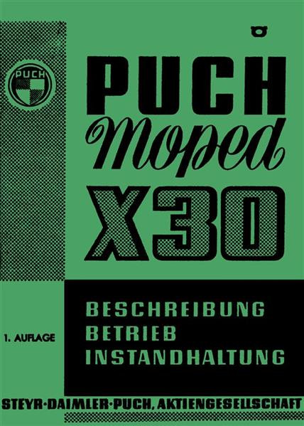 Puch Moped X30 Bedienungsanleitung