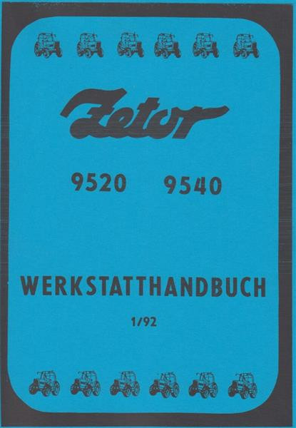 Zetor 9520, 9540 Werkstatthandbuch