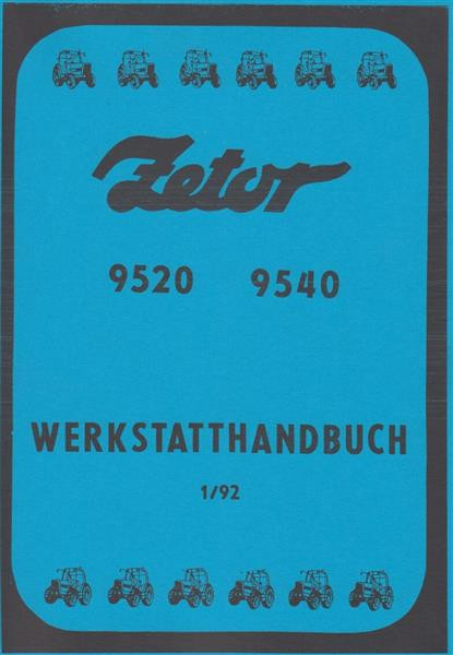 Zetor 9520, 9540 Werkstatthandbuch