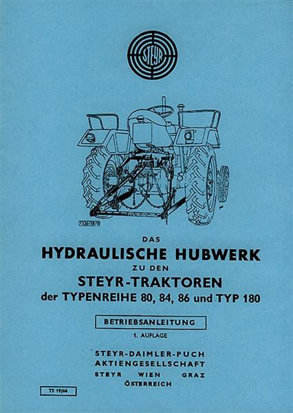 Steyr 80 84 86 180 Hydraulisches Hubwerk Betriebsanleitung