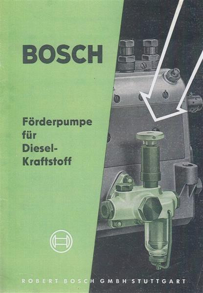 Bosch Förderpumpe für Dieselkraftstoff, Betriebsanleitung