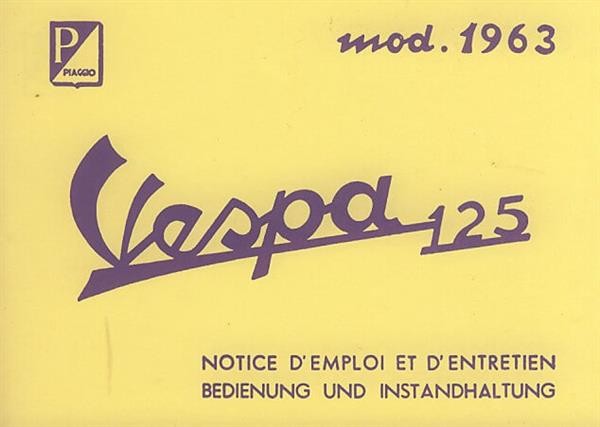 Vespa 125 ccm, 125 GT, Modelle 1963, Betriebsanleitung