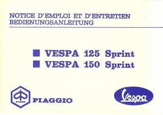 Vespa 125 und 150 Sprint, Sprint Veloce und GTR, Betriebsanleitung