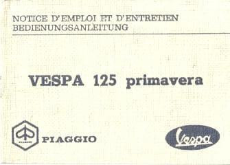 Vespa 125 Primavera, Betriebsanleitung