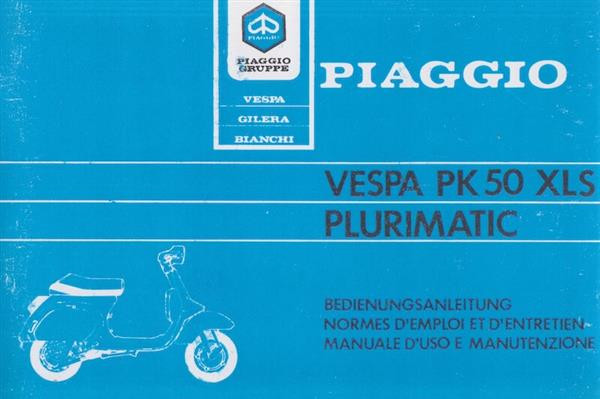 Piaggio Vespa PK 50 XLS Plurimatic, Bedienungsanleitung