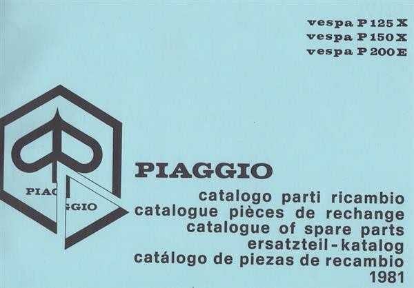 Piaggio Vespa P 125 X, P 150 X, P 200 E, Ersatzteil-Katalog