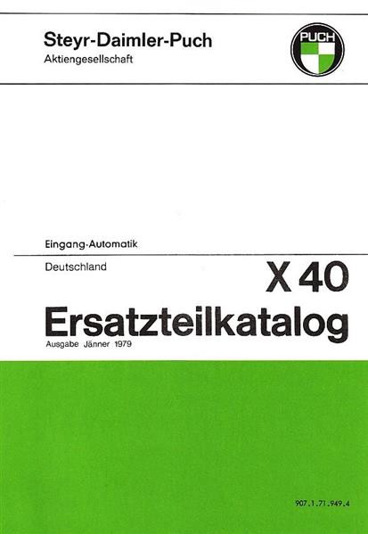 Puch X 40, 1-Gang-Automatik, Ausführung für Deutschland, Ersatzteilkatalog