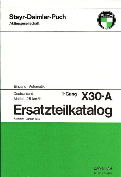 Puch X 30-A, 1-Gang-Automatik, 25 km/h, Ersatzteilkatalog