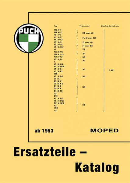 Puch MS50 VS50 MV50 DS50 DS60 Modelle Ersatzteilliste