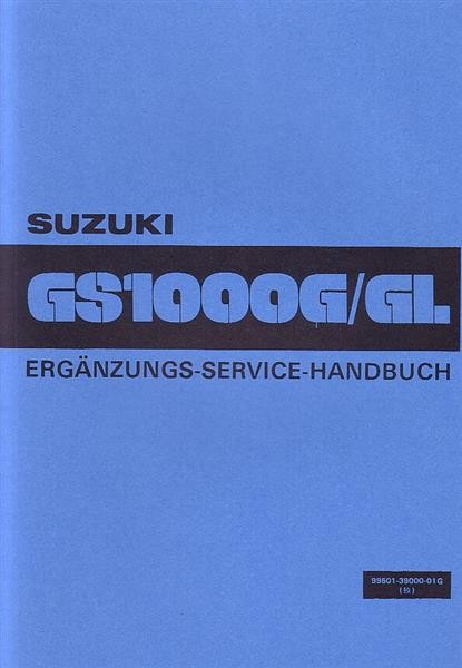 Suzuki GS1000G und GS1000GL Reparaturanleitung