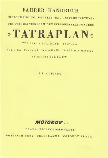 Tatra Motokov PKW "Tatraplan" Typ 600, Fahrer-Handbuch