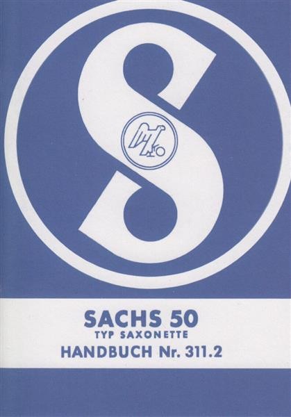 Sachs 50 Typ Saxonette – Betriebsanleitung