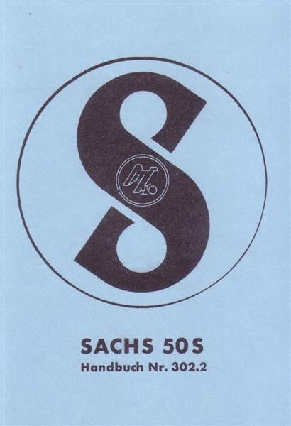 Sachs 50 S, 5-Gang mit 4,5 PS, fahrtwindgekühlt, Betriebsanleitung Nr. 302.2