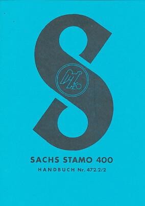 Sachs Motor Stamo 400, Betriebsanleitung