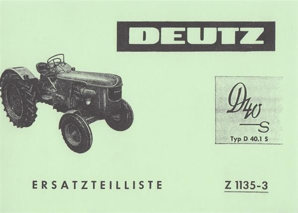 Deutz D 40 S, Type D 40.1 S, Ersatzteil-Liste