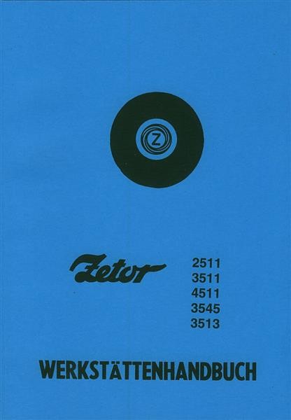 Zetor 2511, 3511, 4511, 3545, 3513 Werkstättenhandbuch
