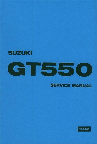 Suzuki GT550 Service Manual