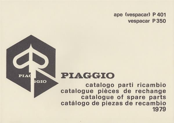 Piaggio Ape Vespacar P401 und P350, Catalogue of Spare Parts