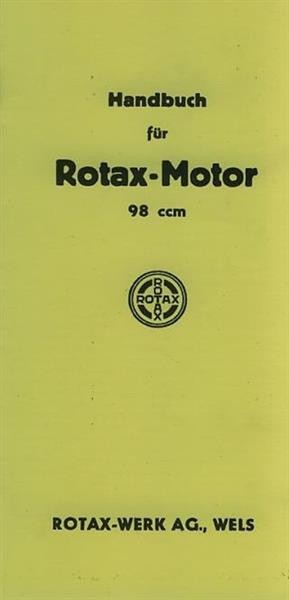 Rotax Motor 98 ccm Betriebsanleitung