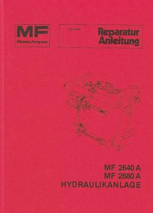 Massey Ferguson Hydraulik MF2640 A und MF2680 A Traktor Werkstatthandbuch 