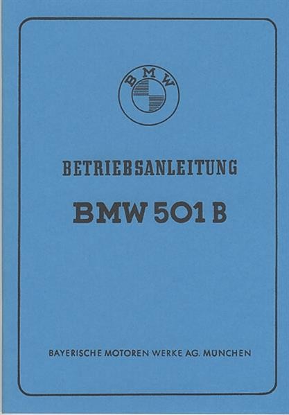 BMW 501 B Betriebsanleitung