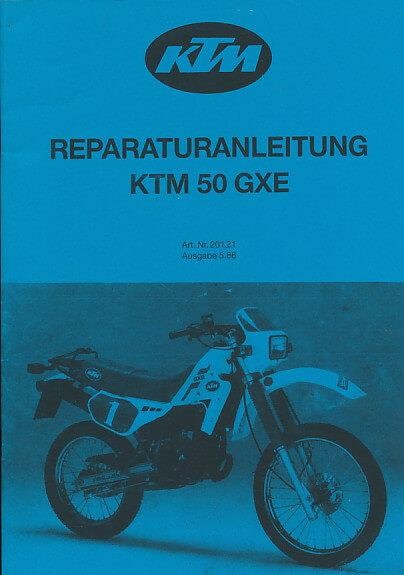 KTM Motorfahrzeugbau 50 GXE (Motortyp 491) 6-Gang Reparaturanleitung
