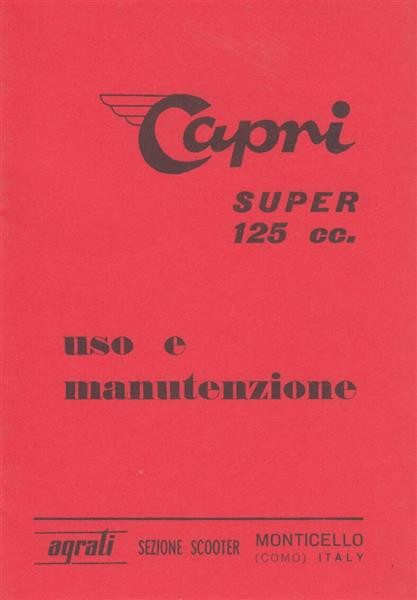 Capri Super 125 cc Uso e Manutenzione