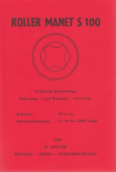 Manet Roller S 100, Bedienungs- und Wartungsanweisung