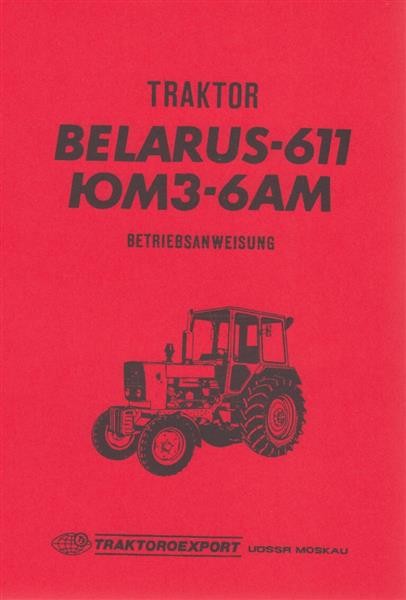Belarus 611 und IOM3-6AM Betriebsanleitung