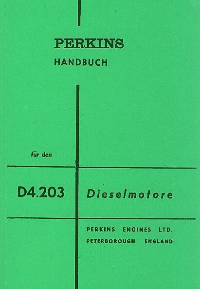 Perkins Dieselmotor D4.203, Betriebsanleitung