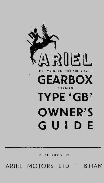 Ariel Motor Cycle Gearbox Type GB Owner's Guide