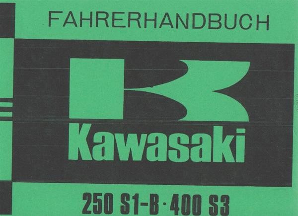 Kawasaki 250 S1-B, 400 S3, Fahrerhandbuch