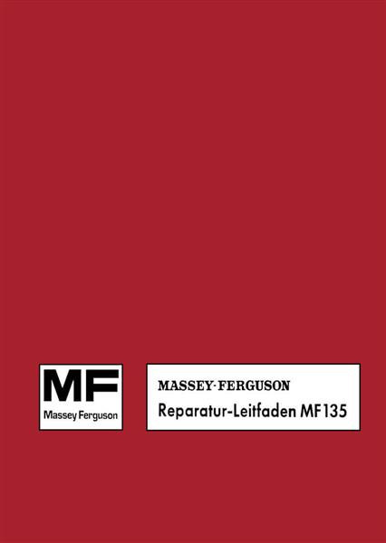 Massey-Ferguson MF135 Reparaturanleitung