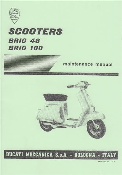 Ducati Scooters Brio 48 und Brio 100, 2-Takt, 3-Gang, Maintenance Manual