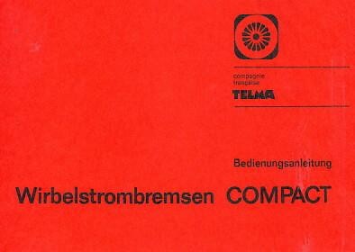 Telma Compact 115 und 155 Wirbelstrombremse Betriebsanleitung