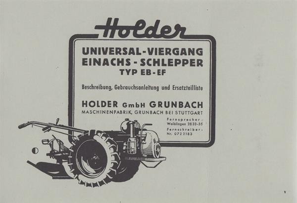 Holder Schlepper, Typ EB-EF, Beschreibung, Gebrauchsanleitung und Ersatzteilliste