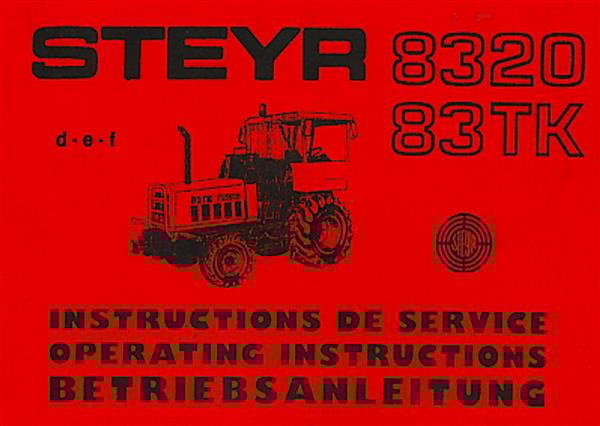 Steyr 8320 8320a 83TK Traktor Betriebsanleitung