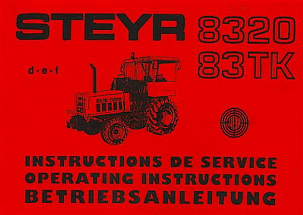 Steyr 8320 8320a 83TK Traktor Betriebsanleitung