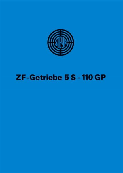 Steyr ZF-Getriebe 5S-110GP Betrieb und Wartung