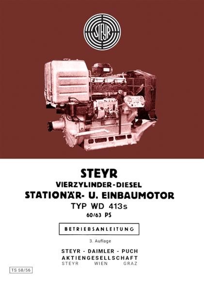 Steyr Vierzylinder-Diesel Stationärmotor WD 413s, Betriebsanleitung