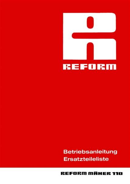 Reform RM 110 Betriebsanleitung und Ersatzteilliste