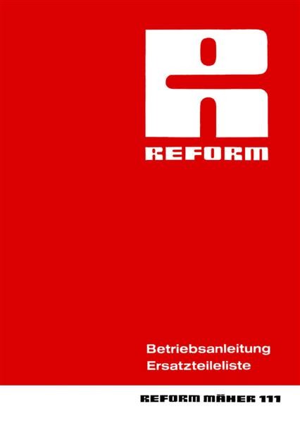 Reform RM 111 Betriebsanleitung und Ersatzteilliste