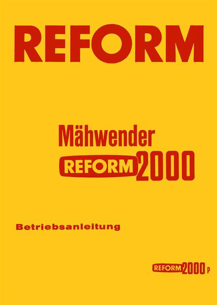 Reform Mähwender 2000 und 2000 P Betriebsanleitung