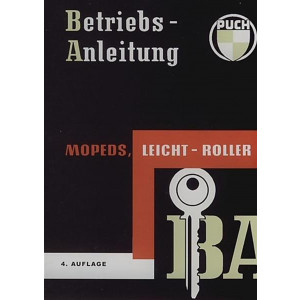 Puch Mopeds, Leicht-Roller MS50, VS50, DS50R, DS60R Betriebsanleitung