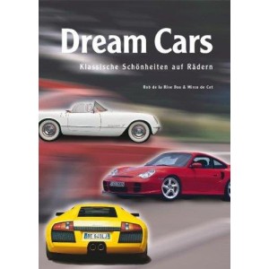 Dream cars - Klassische Schönheiten auf Rädern