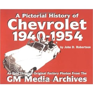 Pictorial History of Chevrolet, 1940-1954