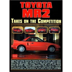 Toyota MR2 - Takes on the Competition